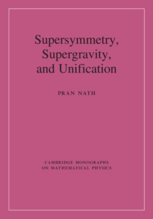 Supersymmetry, Supergravity, and Unification