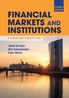 Financial Markets and Institutions : A European Perspective