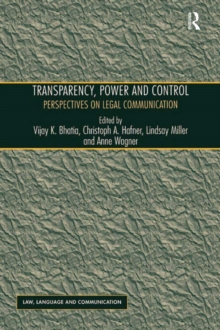 Transparency, Power, and Control : Perspectives on Legal Communication