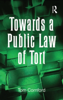 Towards a Public Law of Tort