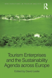 Tourism Enterprises and the Sustainability Agenda across Europe