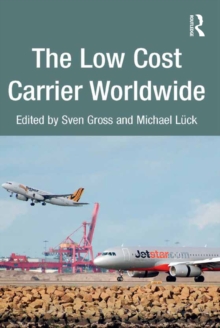 The Low Cost Carrier Worldwide