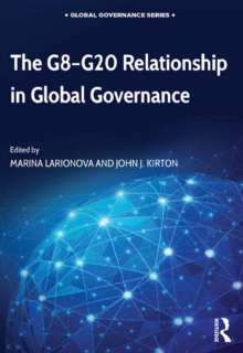 The G8-G20 Relationship in Global Governance