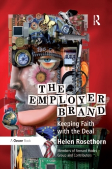 The Employer Brand : Keeping Faith with the Deal