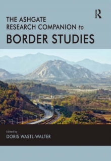 The Routledge Research Companion to Border Studies