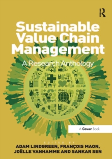 Sustainable Value Chain Management : A Research Anthology