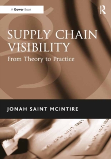 Supply Chain Visibility : From Theory to Practice