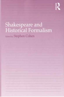 Shakespeare and Historical Formalism