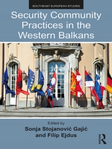 Security Community Practices in the Western Balkans