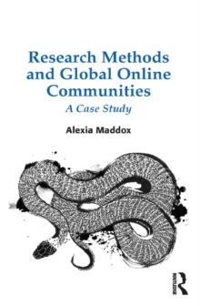 Research Methods and Global Online Communities : A Case Study