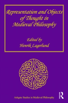 Representation and Objects of Thought in Medieval Philosophy