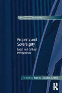 Property and Sovereignty : Legal and Cultural Perspectives