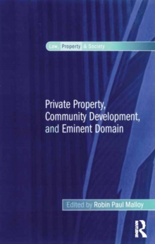 Private Property, Community Development, and Eminent Domain