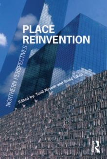 Place Reinvention : Northern Perspectives