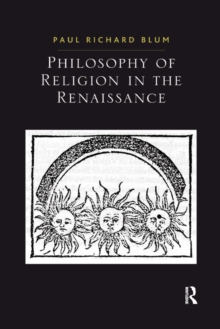 Philosophy of Religion in the Renaissance