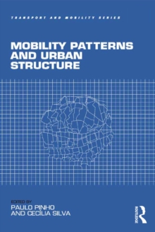 Mobility Patterns and Urban Structure