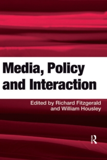 Media, Policy and Interaction