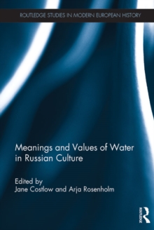 Meanings and Values of Water in Russian Culture