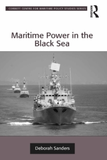 Maritime Power in the Black Sea