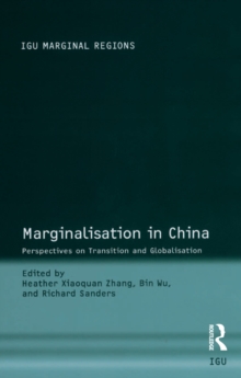 Marginalisation in China : Perspectives on Transition and Globalisation