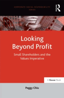 Looking Beyond Profit : Small Shareholders and the Values Imperative