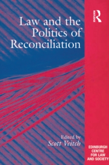 Law and the Politics of Reconciliation