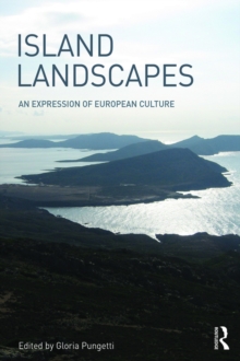 Island Landscapes : An Expression of European Culture