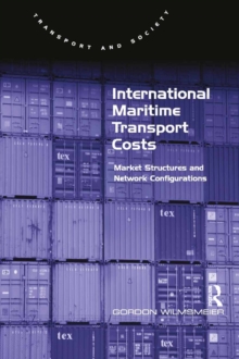 International Maritime Transport Costs : Market Structures and Network Configurations