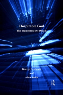 Hospitable God : The Transformative Dream