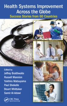 Health Systems Improvement Across the Globe : Success Stories from 60 Countries