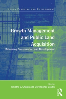 Growth Management and Public Land Acquisition : Balancing Conservation and Development