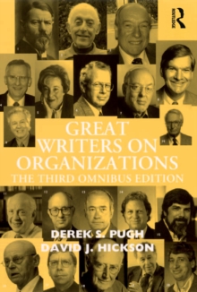 Great Writers on Organizations : The Third Omnibus Edition