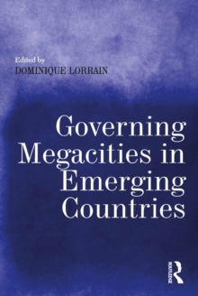 Governing Megacities in Emerging Countries