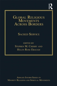 Global Religious Movements Across Borders : Sacred Service