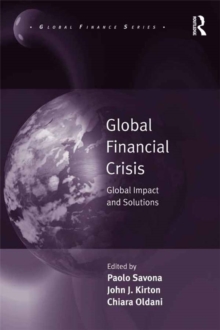 Global Financial Crisis : Global Impact and Solutions