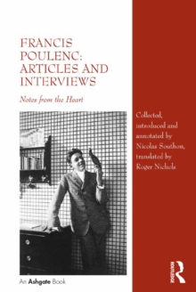 Francis Poulenc: Articles and Interviews : Notes from the Heart