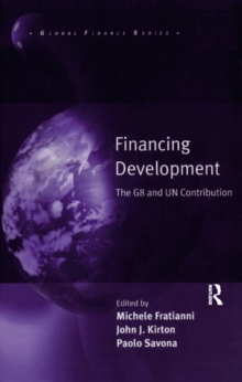 Financing Development : The G8 and UN Contribution