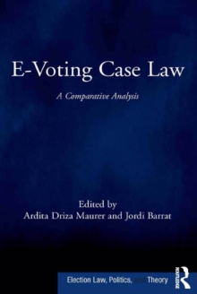 E-Voting Case Law : A Comparative Analysis