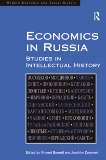 Economics in Russia : Studies in Intellectual History