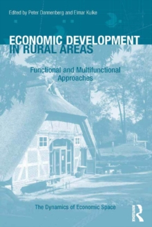 Economic Development in Rural Areas : Functional and Multifunctional Approaches