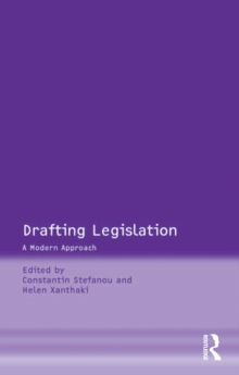 Drafting Legislation : A Modern Approach