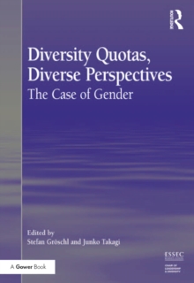 Diversity Quotas, Diverse Perspectives : The Case of Gender