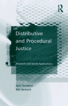 Distributive and Procedural Justice : Research and Social Applications