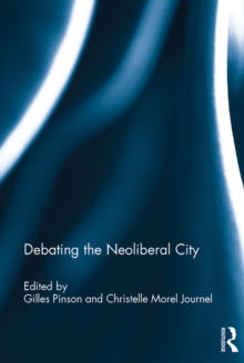 Debating the Neoliberal City