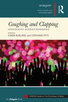 Coughing and Clapping: Investigating Audience Experience