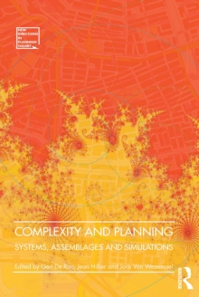 Complexity and Planning : Systems, Assemblages and Simulations