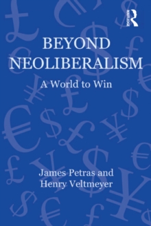 Beyond Neoliberalism : A World to Win