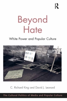 Beyond Hate : White Power and Popular Culture