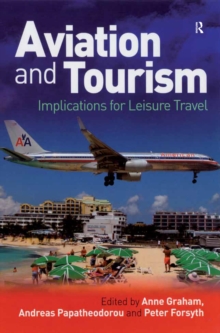 Aviation and Tourism : Implications for Leisure Travel