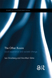 The Other Russia : Local experience and societal change